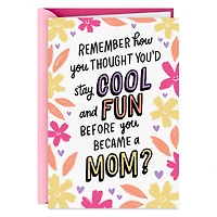 Still Cool and Fun Funny Mother's Day Card for only USD 3.99 | Hallmark
