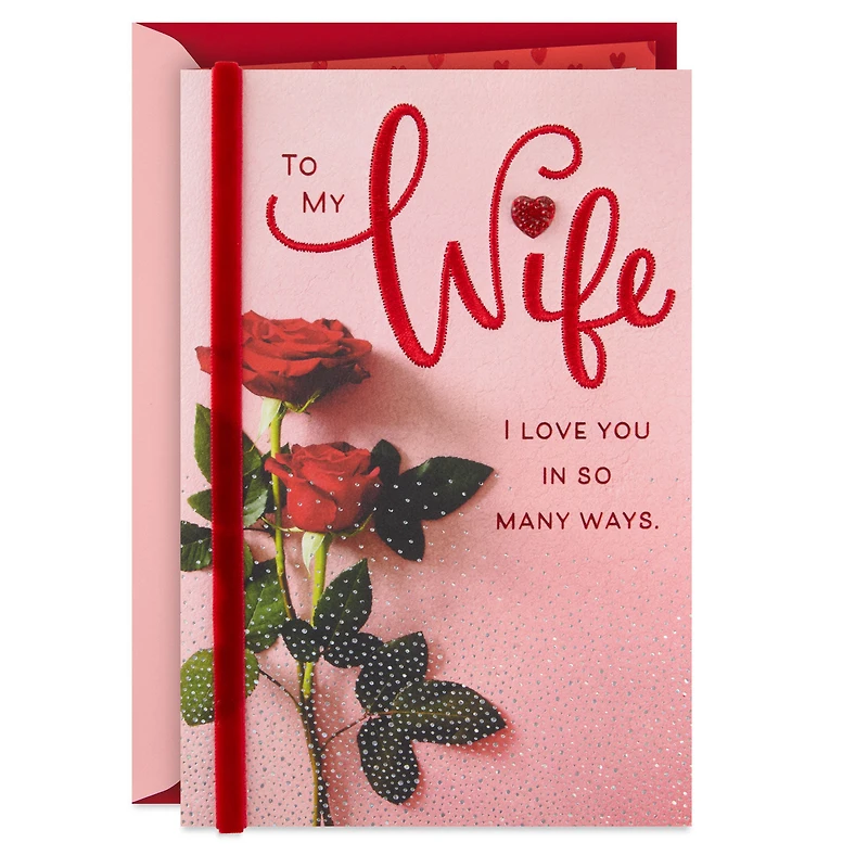 I Love You in So Many Ways Valentine's Day Card for Wife for only USD 9.99 | Hallmark