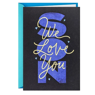 We Love You, Son Birthday Card for Him for only USD 5.59 | Hallmark