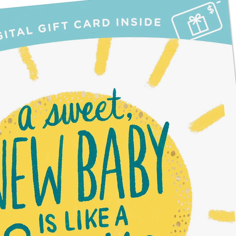 Enjoy the Sunshine Coming Your Way Gift Card Greeting New Baby Card for only USD 4.99 | Hallmark