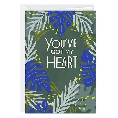 You've Got My Heart Custom Love Card for only USD 4.99 | Hallmark