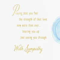 The Love and Connection You Shared Sympathy Card for Loss of Loved One for only USD 3.99 | Hallmark