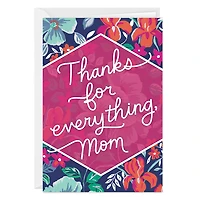 Thanks for Everything Custom Mother's Day Card for only USD 4.99 | Hallmark