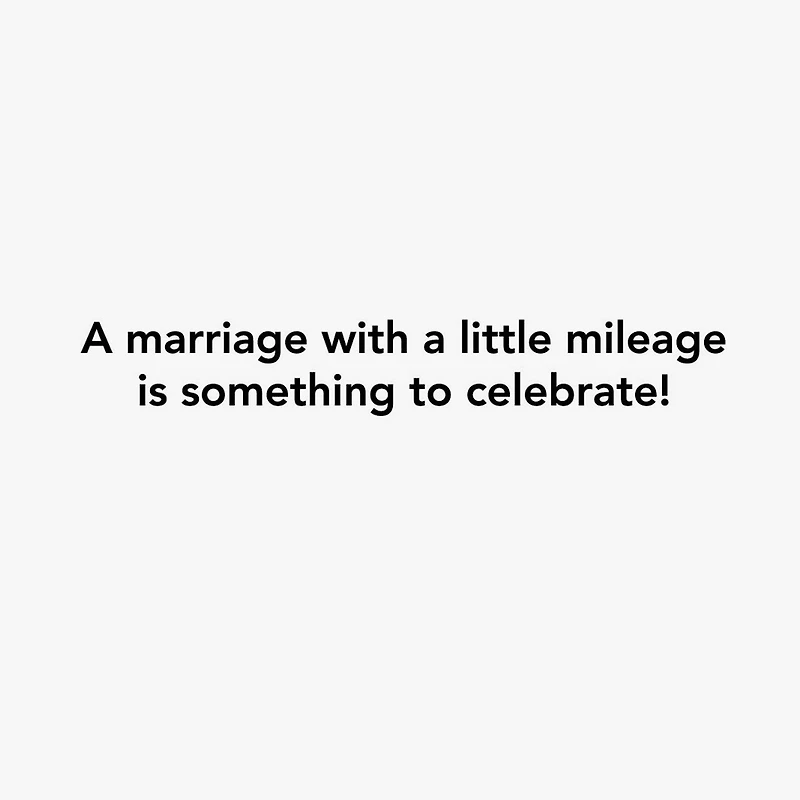 A Marriage With a Little Mileage Funny Anniversary Card for only USD 3.99 | Hallmark