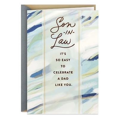 So Easy to Celebrate You Father's Day Card for Son-in-Law for only USD 6.99 | Hallmark