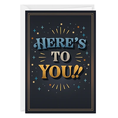 Here's to You Custom Birthday Card for only USD 4.99 | Hallmark