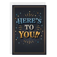 Here's to You Custom Birthday Card for only USD 4.99 | Hallmark