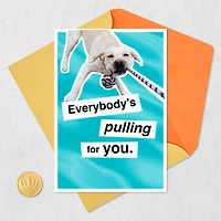 Everybody's Pulling for You Good Luck Card for only USD 4.49 | Hallmark