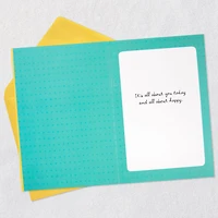 It's All About You Today Birthday Card for only USD 2.50 | Hallmark