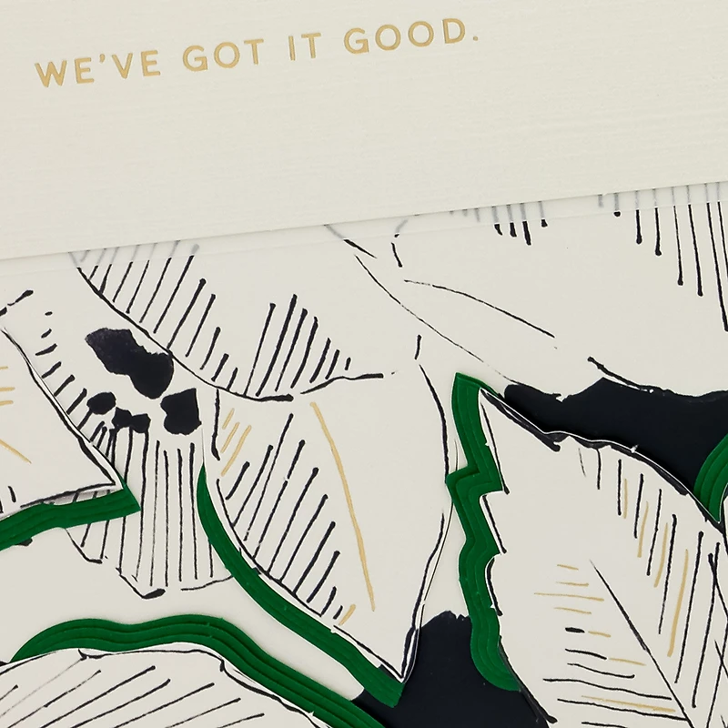 We've Got It Good Anniversary Card for only USD 9.59 | Hallmark