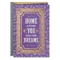 Home Is Where You Hang Your Dreams New Home Card for only USD 4.99 | Hallmark