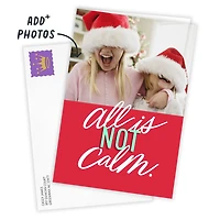 All Is Not Calm Funny Custom Christmas Card for only USD 4.99 | Hallmark