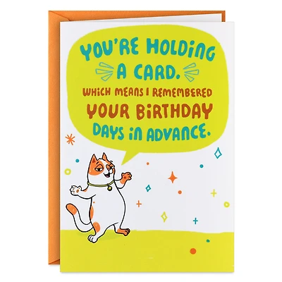 I Remembered in Advance Funny Birthday Card for only USD 4.49 | Hallmark