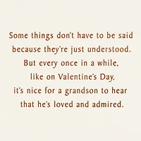Loved and Admired Valentine's Day Card for Grandson for only USD 3.59 | Hallmark