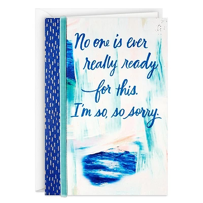 No One Is Ever Ready Sympathy Card for only USD 5.59 | Hallmark