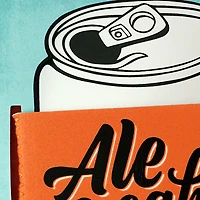 Ale Yeah Funny Birthday Card With Can Cooler for only USD 9.59 | Hallmark