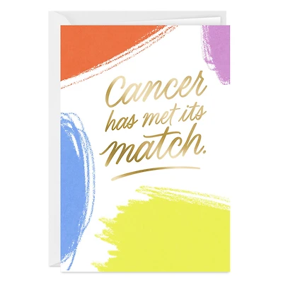 Cancer Met Its Match Custom Encouragement Card for only USD 4.99 | Hallmark