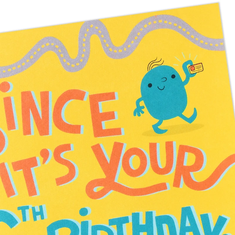 License to Party Funny Pop-Up 16th Birthday Card for only USD 4.99 | Hallmark