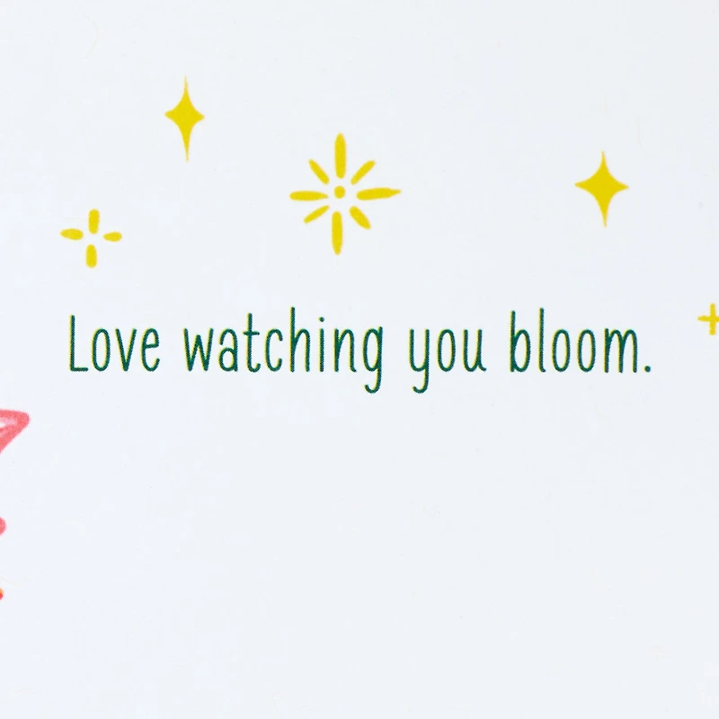 Love Watching You Bloom Card for only USD 3.99 | Hallmark