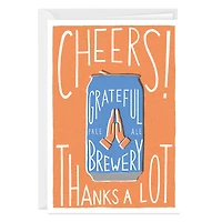 Cheers Beer Can Fun Custom Thank-You Card for only USD 4.99 | Hallmark