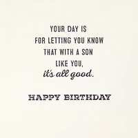 It's All Good Birthday Card for Son for only USD 3.99 | Hallmark