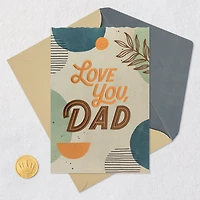 I Don't Say It Enough Birthday Card for Dad for only USD 5.99 | Hallmark