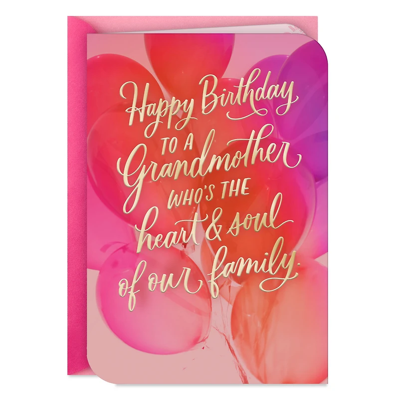 Heart and Soul of Our Family Birthday Card for Grandmother for only USD 2.59 | Hallmark
