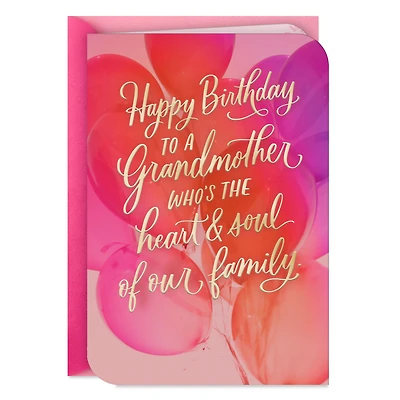 Heart and Soul of Our Family Birthday Card for Grandmother for only USD 2.59 | Hallmark