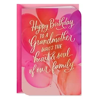 Heart and Soul of Our Family Birthday Card for Grandmother for only USD 2.59 | Hallmark