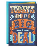 Kind of a Big Deal Birthday Card for only USD 4.99 | Hallmark