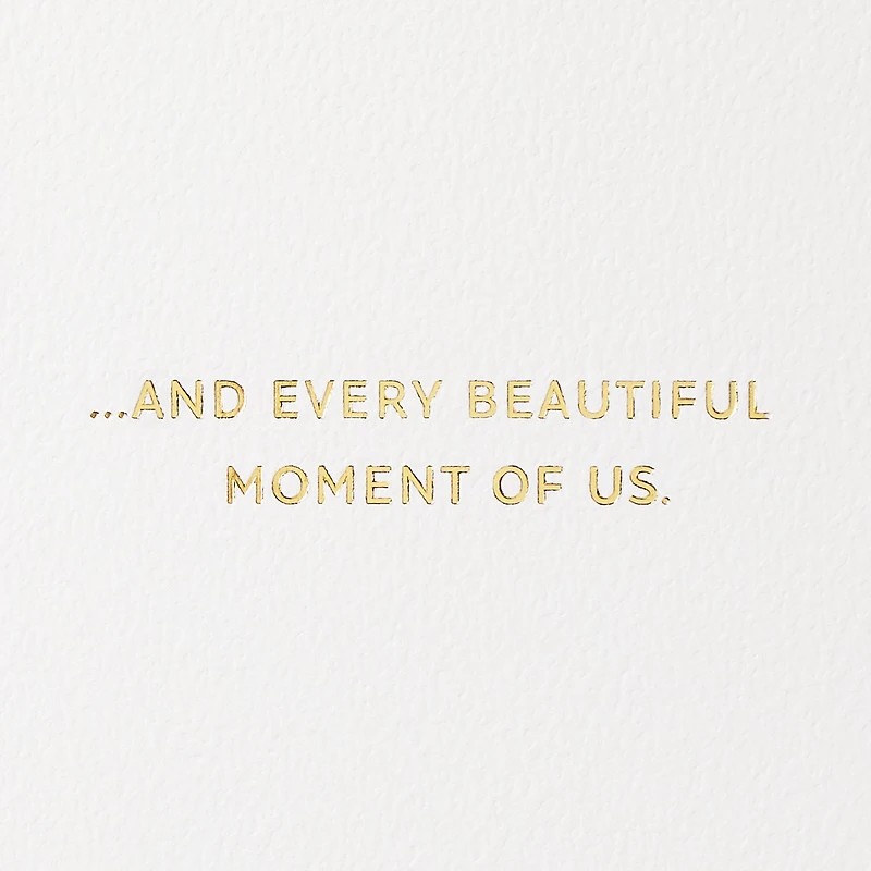 Love Every Beautiful Moment of Us Love Card for only USD 9.59 | Hallmark
