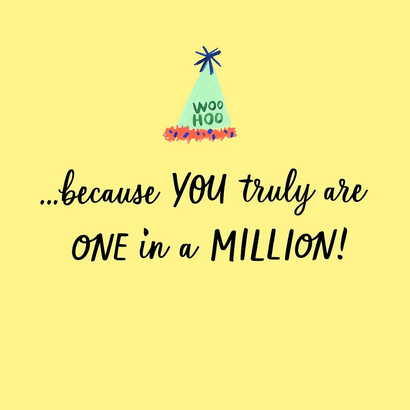 You're One In A Million Birthday Card for only USD 0.99 | Hallmark