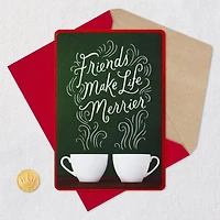 Friends Make Life Merrier Christmas Card for only USD 4.99 | Hallmark