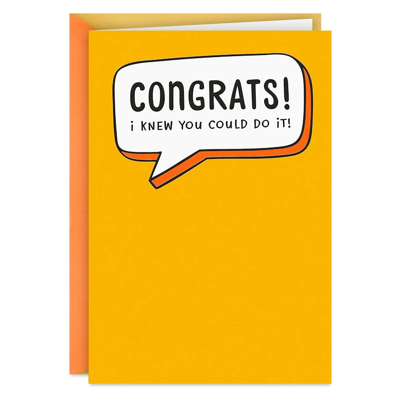 I Knew You Could Do It Funny Congratulations Card for only USD 4.49 | Hallmark