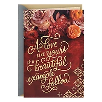 Your Love Is a Beautiful Example Anniversary Card for only USD 5.59 | Hallmark