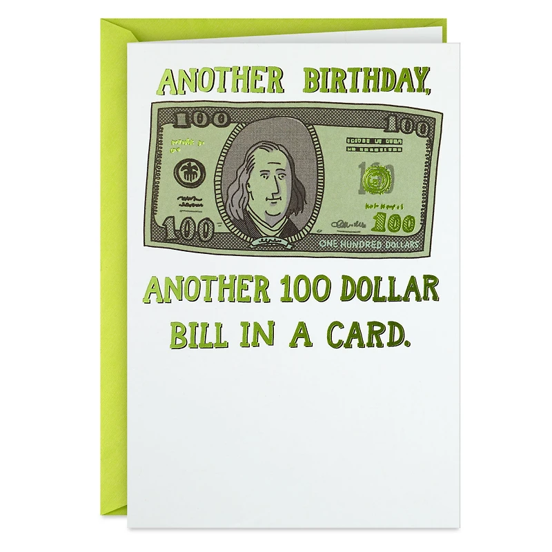 Another $100 Bill Funny Birthday Card for only USD 4.49 | Hallmark