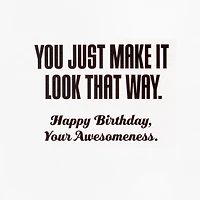 Your Awesomeness Funny Birthday Card With Removable Can Cooler for only USD 7.59 | Hallmark