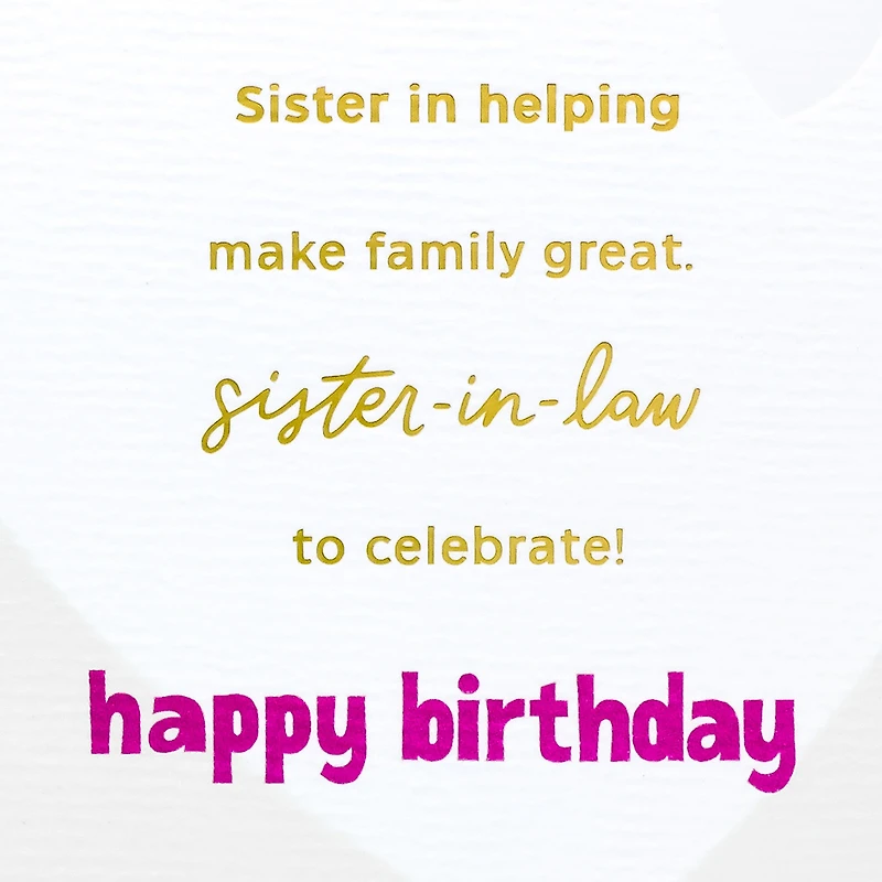 Kindness, Heart and Spirit Birthday Card for Sister-in-Law for only USD 6.99 | Hallmark