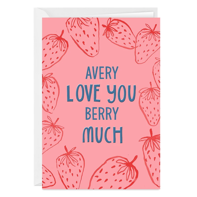 Love You Berry Much Custom Love Card for only USD 4.99 | Hallmark