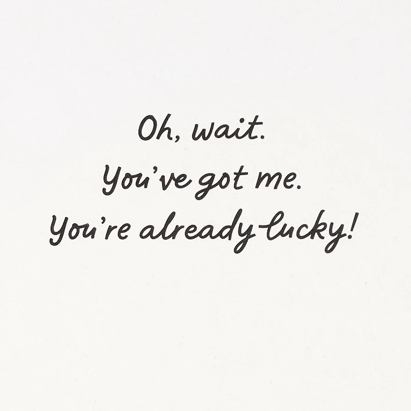 Wanna Get Lucky Funny Valentine's Day Card for only USD 4.49 | Hallmark
