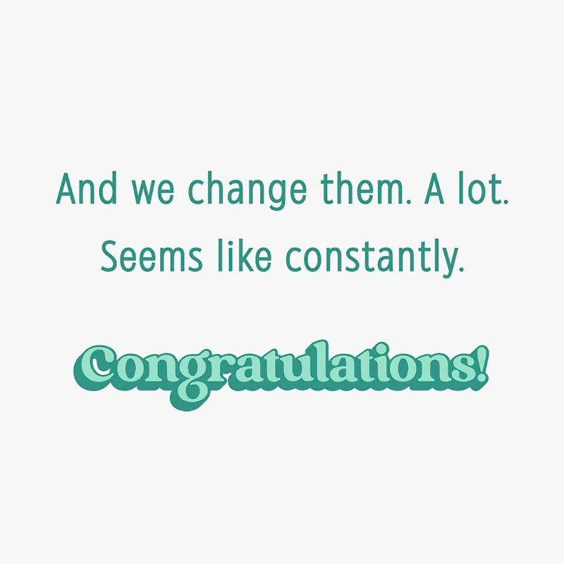 Babies Change Us Funny New Baby Card for only USD 4.49 | Hallmark
