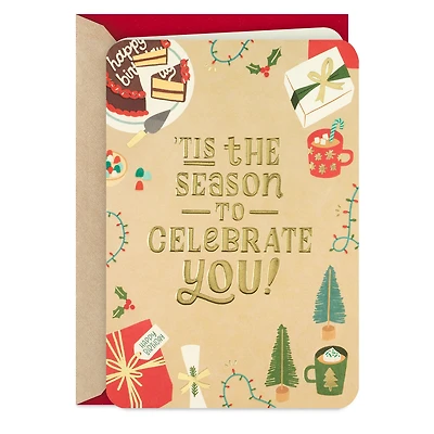 The Season to Celebrate You Christmas Birthday Card for only USD 4.99 | Hallmark