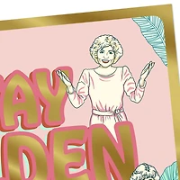 The Golden Girls Stay Golden Friendship Card for only USD 3.99 | Hallmark