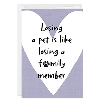 Like Losing a Family Member Custom Pet Sympathy Card for only USD 4.99 | Hallmark