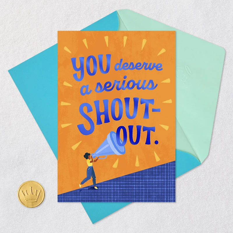 You Deserve a Shout-Out Thank-You Card for only USD 2.99 | Hallmark