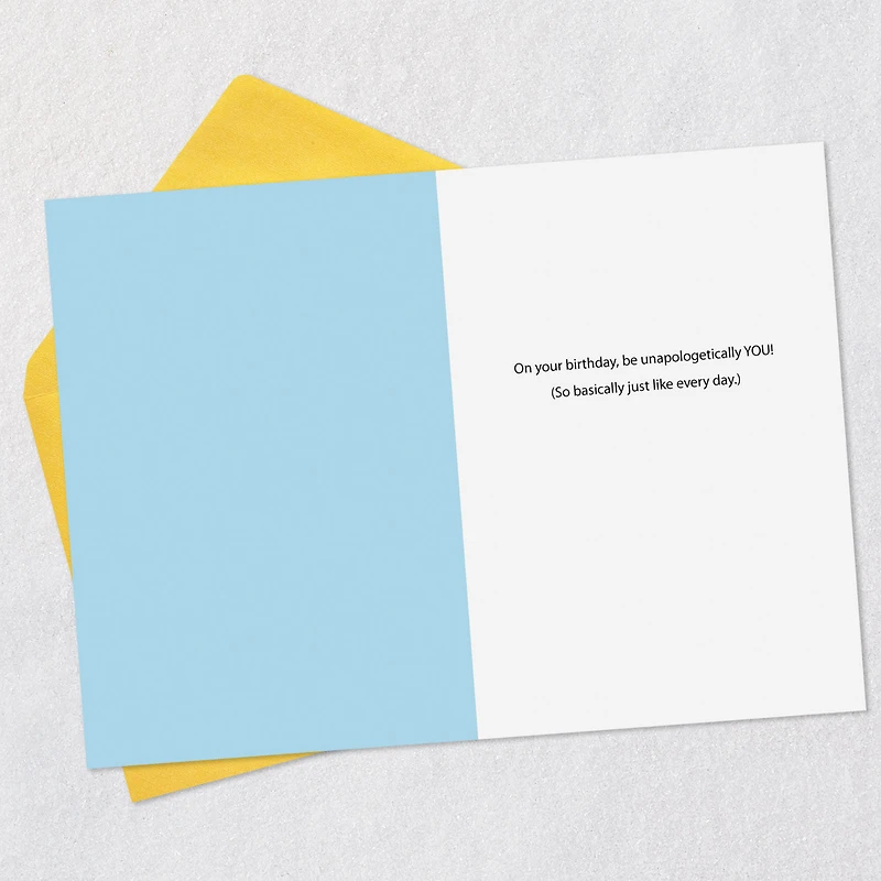Be Unapologetically You Birthday Card for only USD 3.99 | Hallmark