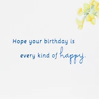 Marjolein Bastin Every Kind of Happy Birthday Card for Her for only USD 4.99 | Hallmark