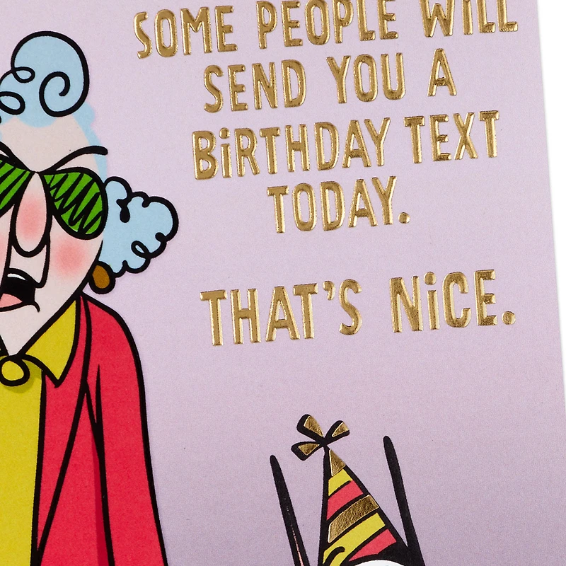 Maxine™ You Get a Card, Dammit Funny Birthday Card for only USD 4.99 | Hallmark