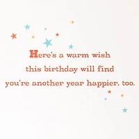 Another Year Older, Wiser and Better Birthday Card for only USD 2.50 | Hallmark
