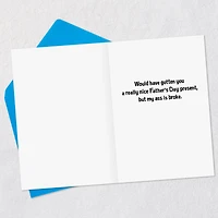 My Broke Ass Funny Father's Day Card for only USD 3.99 | Hallmark